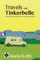 Travels With Tinkerbelle, Susie Kelly 