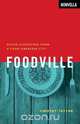 Foodville, Timothy Taylor 