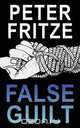 False Guilt, Peter Fritze 