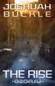 The Rise, Buckle L. Joshuah 