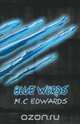 Blue Words, M C Edwards 