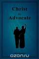 Christ as Advocate, John Bunyan 