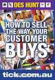 How To Sell The Way Your Customer Buys, Des Hunt 