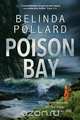 Poison Bay, Belinda Pollard 