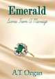 Emerald - Scenes from a Marriage, A T Ongan 