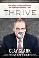 Thrive, Clark Clay 