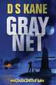 GrayNet, DS Kane 