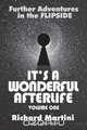 Its A Wonderful Afterlife, Richard Martini 