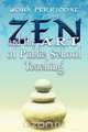 Zen and the Art of Public School Teaching, John Perricone 