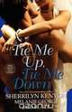 Tie Me Up, Tie Me Down, Sherrilyn Kenyon 