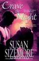 Crave the Night, Susan Sizemore 