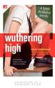 Wuthering High, Cara Lockwood 