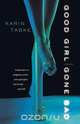Good Girl Gone Bad, Karin Tabke 