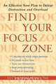 Find Your Focus Zone, Lucy Jo Palladino 