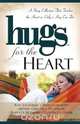 Hugs for the Heart, 