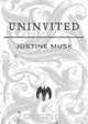 Uninvited, Justine Musk 
