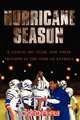 Hurricane Season, Neal Thompson 