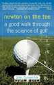 Newton on the Tee, John Zumerchik 