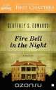 Fire Bell in the Night, Geoffrey Edwards 