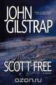 Scott Free, John Gilstrap 