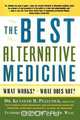 The Best Alternative Medicine, Kenneth R. Pelletier 
