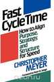Fast Cycle Time, Christopher Meyer 