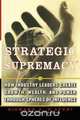Strategic Supremacy, Richard A. D