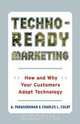 Techno-Ready Marketing, A. Parasuraman 