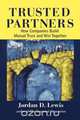 Trusted Partners, Jordan D. Lewis 