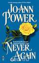 Never Again, Jo-Ann Power 