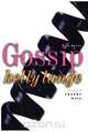 Gossip, Kelly Lange 