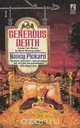 Generous Death, Pickard 