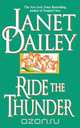 Ride the Thunder, Janet Dailey 