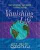Vanishing Life, Jeff Hecht 