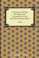 A Treatise on Fishing, The Walnut Tree, Consolation to Livia, and Other Spurious Works, Ovid 