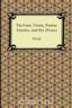 The Fasti, Tristia, Pontiac Epistles, and Ibis (Prose), Ovid 