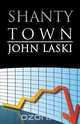 Shantytown, John Laski 