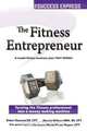 The Fitness Entrepreneur, Robert Raymond 