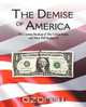 The Demise of America, Don Durrett 