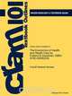 Outlines & Highlights for Economics of Health and Health Care by Sherman Folland, Cram101 Textbook Reviews 