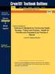 Outlines & Highlights for Community Health Nursing, Cram101 Textbook Reviews 
