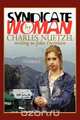 Syndicate Woman, Charles Nuetzel 