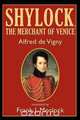 Shylock, the Merchant of Venice, Alfred de Vigny 