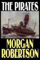 The Pirates, Morgan Robertson 