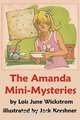The Amanda Mini-Mysteries, Lois June Wickstrom 