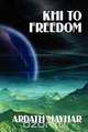 Khi to Freedom, Ardath Mayhar 