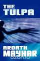 The Tulpa, Ardath Mayhar 