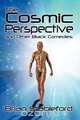 The Cosmic Perspective and Other Black Comedies, Brian Stableford 