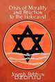Crisis of Morality and Reaction to the Holocaust, Joseph Rebhun 