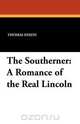 The Southerner, Thomas Dixon 
